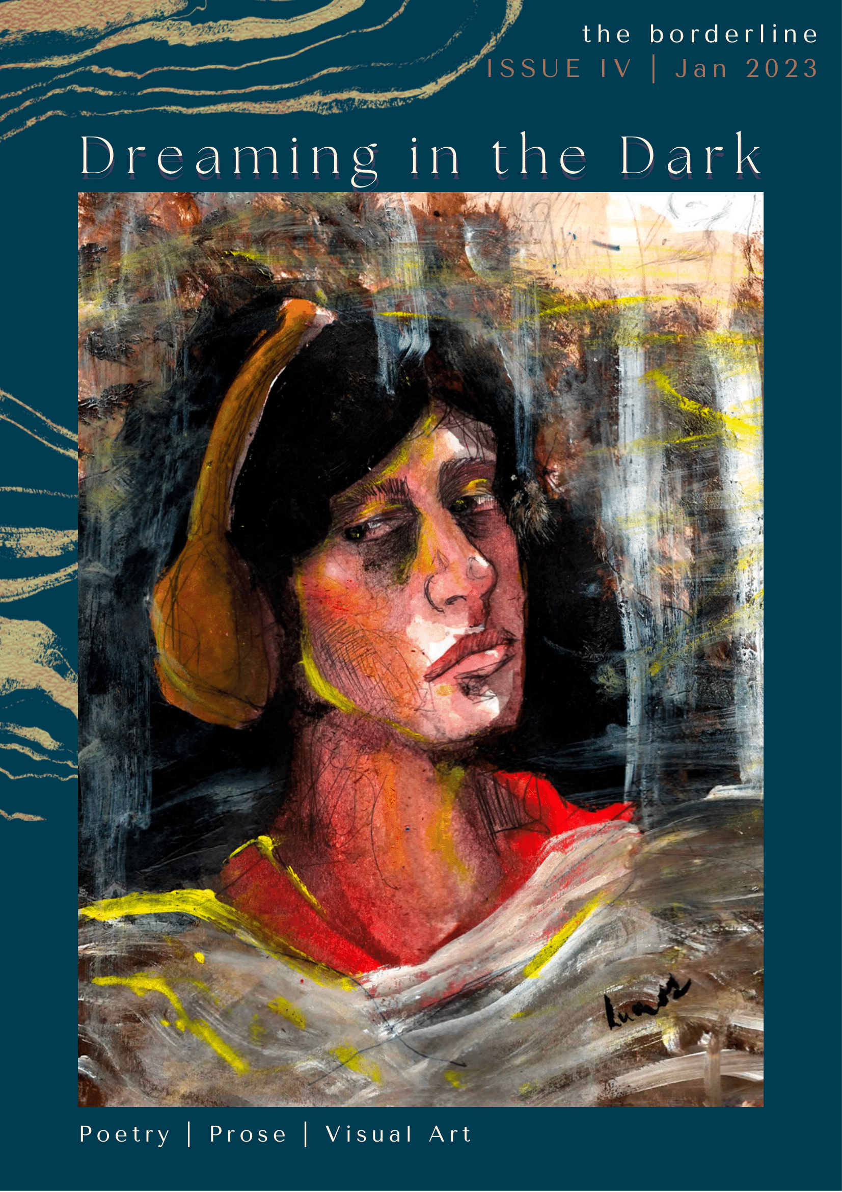 Dreaming in the Dark - Poetry, Prose, Visual Art